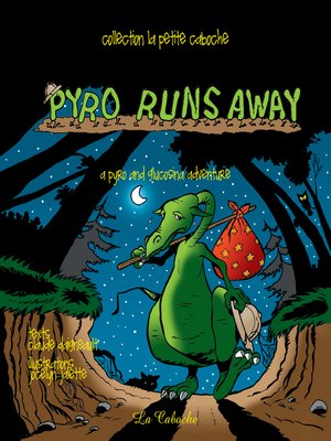 cover image of Pyro runs away